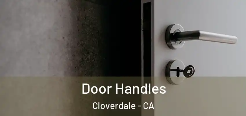  Door Handles Cloverdale - CA