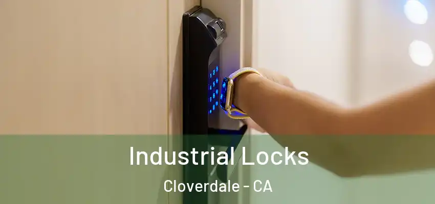  Industrial Locks Cloverdale - CA